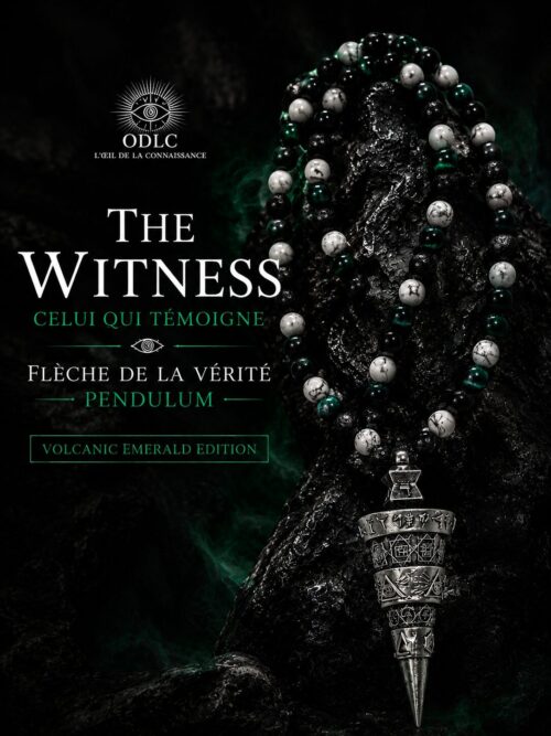 THE WITNESS — CELUI QUI TÉMOIGNE VOLCANIC EMERALD EDITION
FLÈCHE DE LA VÉRITÉ — PENDULUM SUPRÊME ABSOLU SILVER AGE EDITION
Black Lava • Green Tiger’s Eye • White Howlite Edition